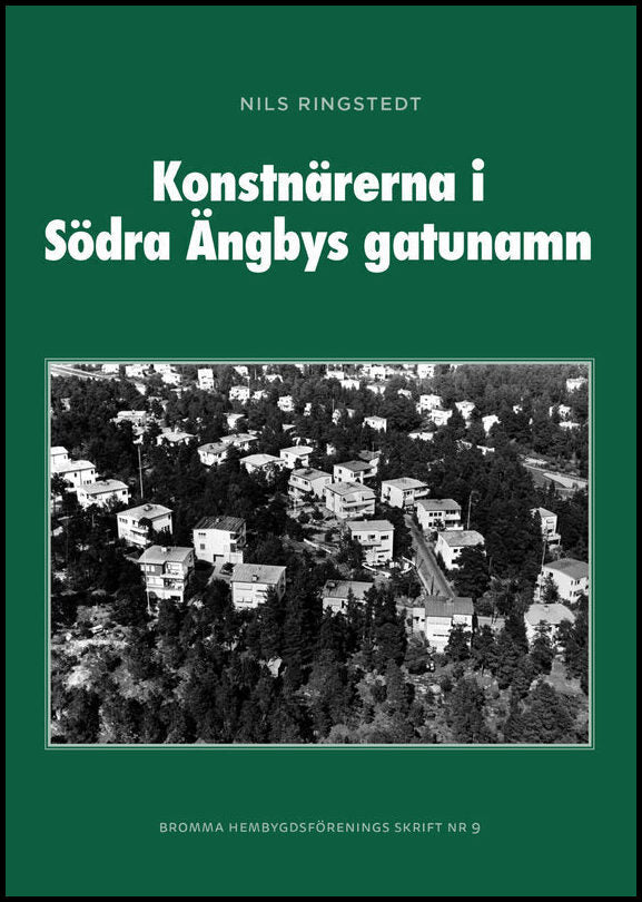 Ringstedt, Nils | Konstnärerna i Södra Ängbys gatunamn