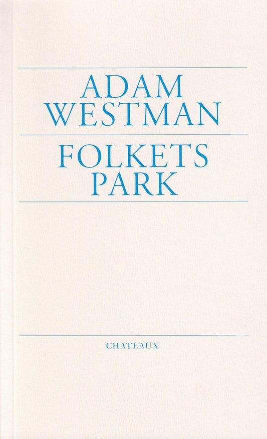 Westman, Adam | Folkets Park