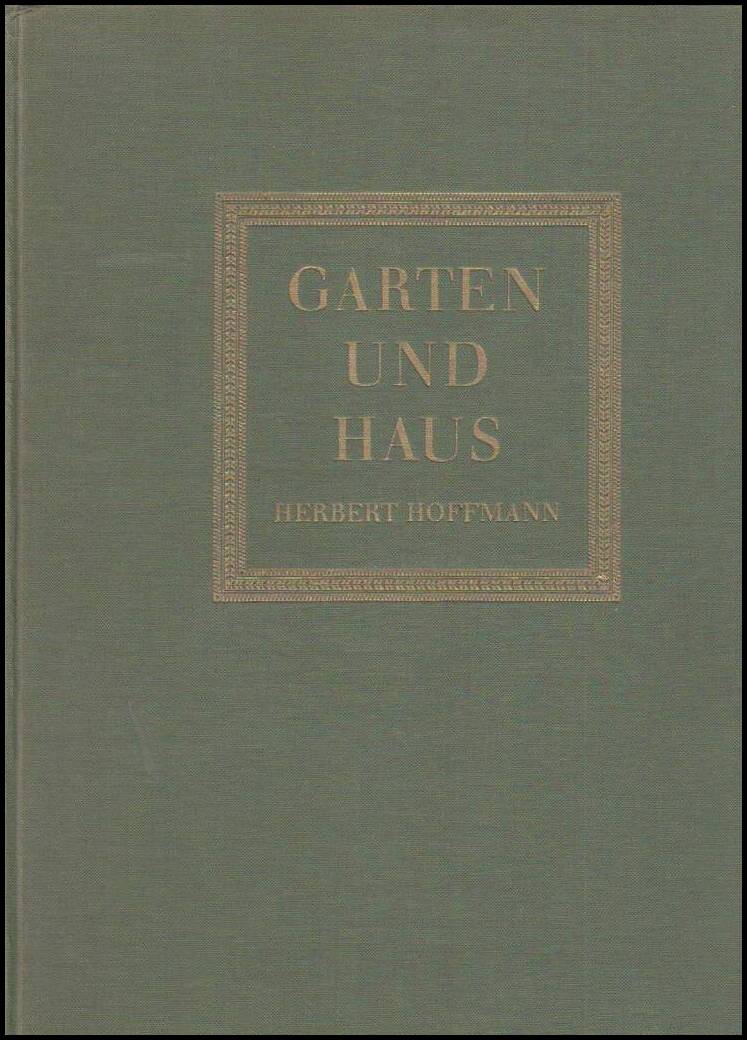 Hoffmann, Herbert | Garten und Haus