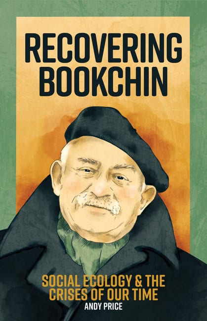 Andy Price | Recovering Bookchin