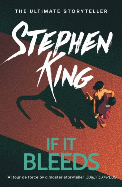 King, Stephen | If It Bleeds