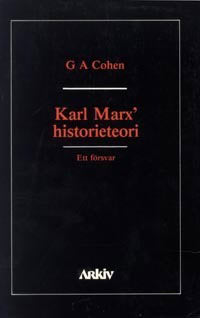 Cohen, Gerald Allan | Karl Marx' historieteori : Ett försvar