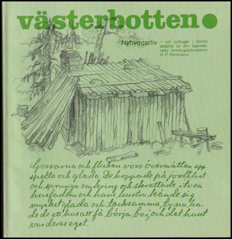 Västerbotten | 1978 / 3 : Nybyggarliv