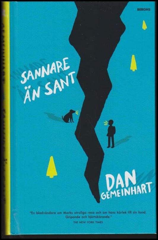 Gemeinhart, Dan | Sannare än sant