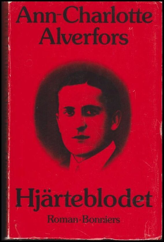 Alverfors, Ann-Charlotte | HjÃ¤rteblodet : Roman