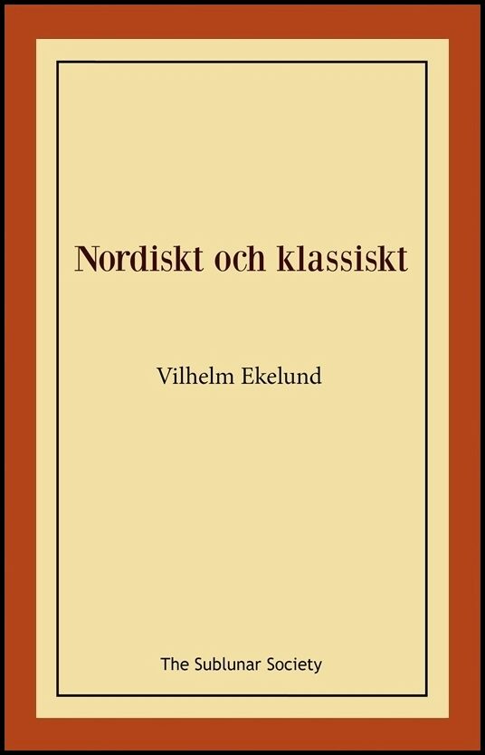 Ekelund, Vilhelm | Nordiskt och klassiskt