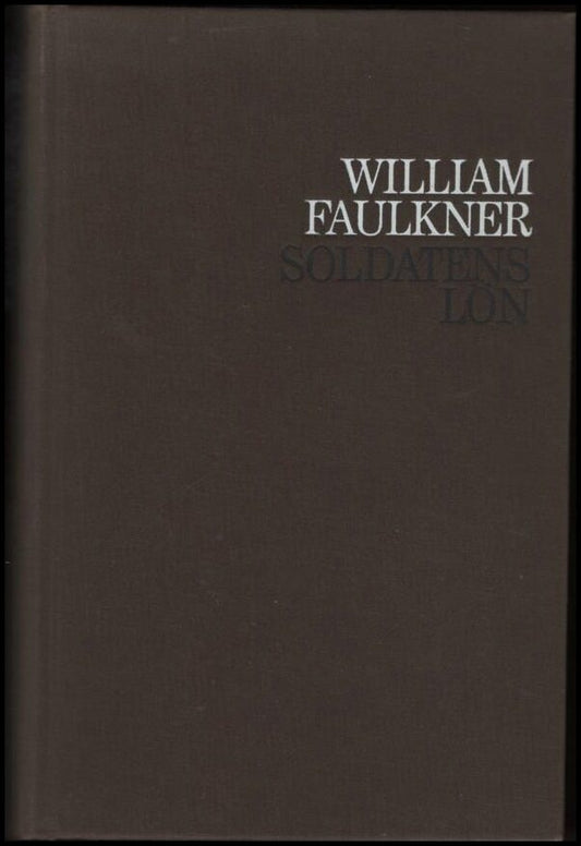 Faulkner, William | Soldatens lön