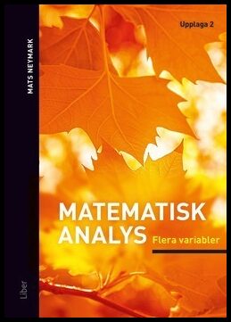 Neymark, Mats | Matematisk analys : Flera variabler