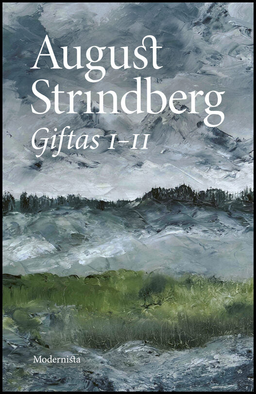 Strindberg, August | Giftas I-II : Äktenskapshistorier