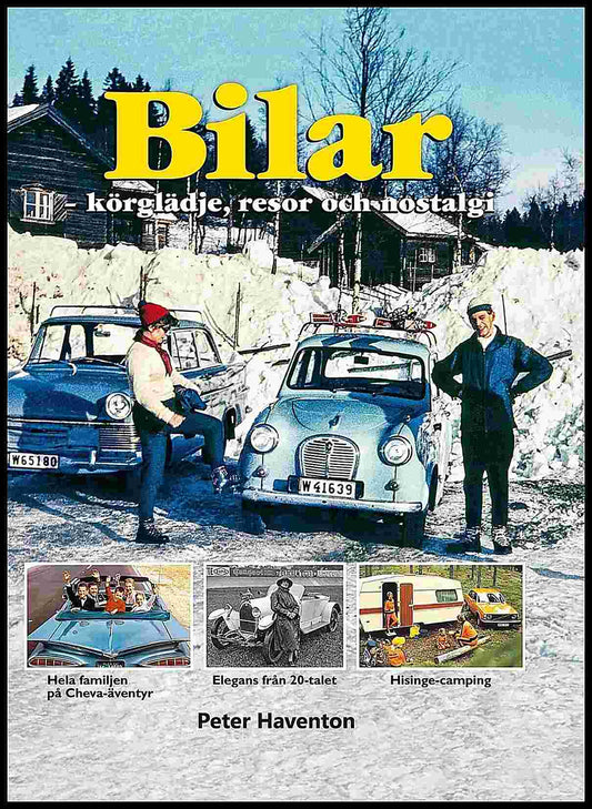 Haventon, Peter | Bilar : Körglädje, resor och nostalgi