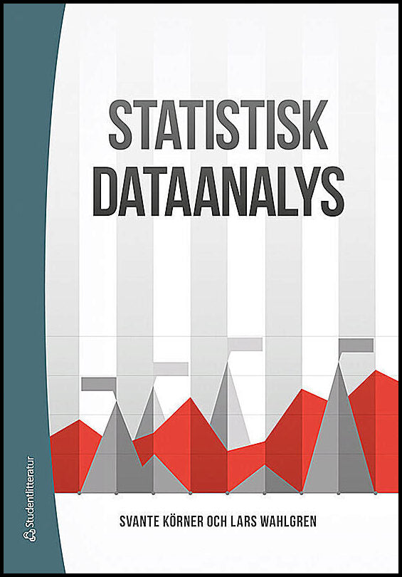 Körner, Svante| Wahlgren, Lars | Statistisk dataanalys