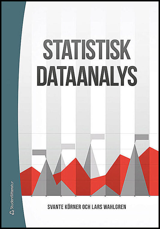 Körner, Svante| Wahlgren, Lars | Statistisk dataanalys