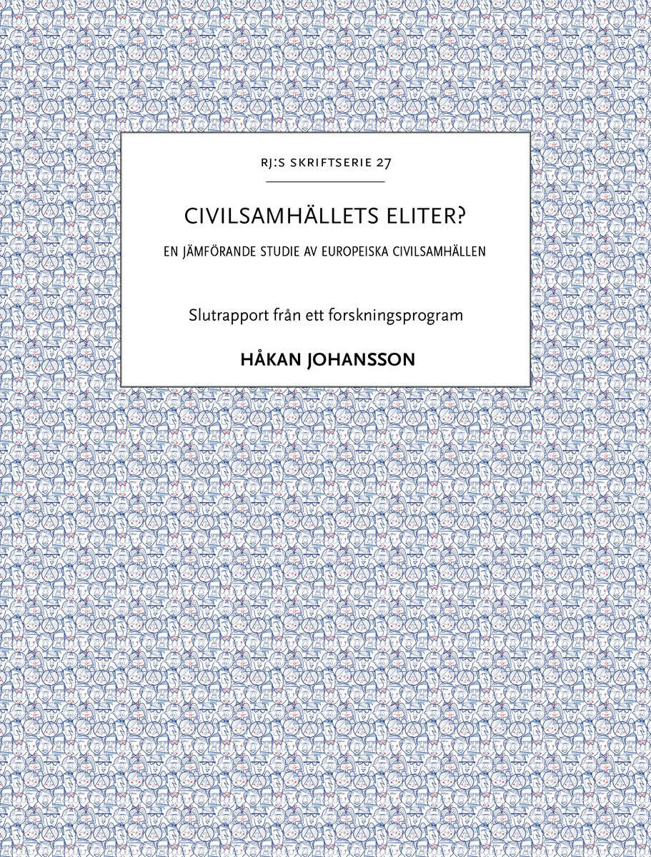 Johansson, Håkan | Civilsamhällets eliter? : En jämförande studie av europeiska civilsamhällen