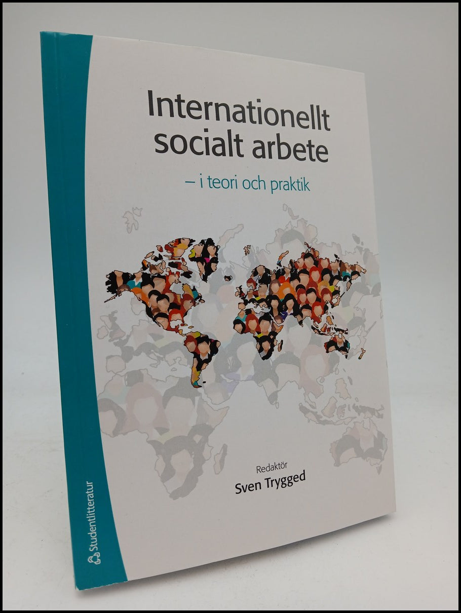 Trygged, Sven [red.] | Internationellt socialt arbete : I teori & praktik