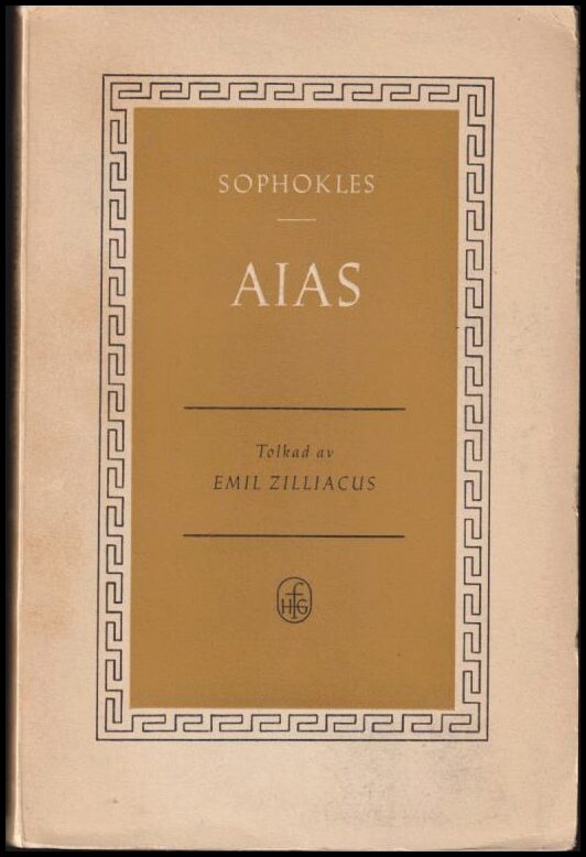 Sophokles | Aias : Tolkad av Emil Zilliacus