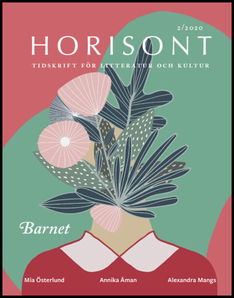 Horisont | 2020 / 2 : Barnet, barndom