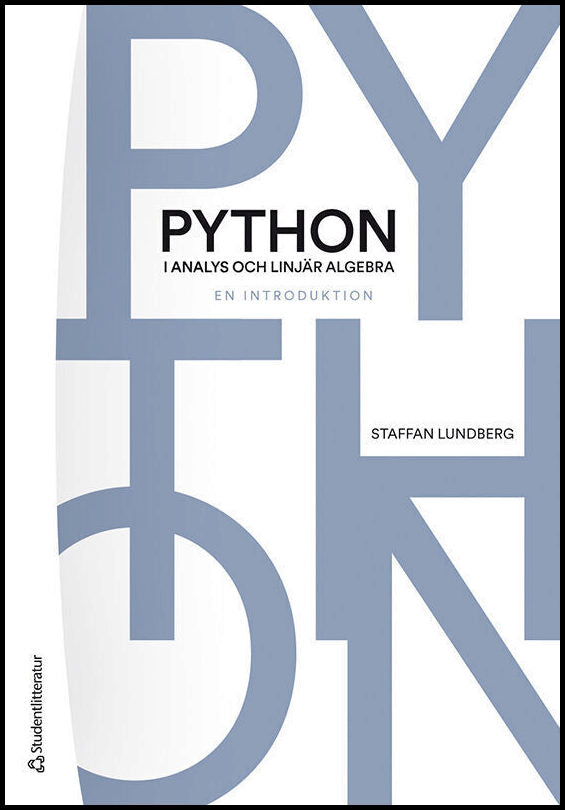 Lundberg, Staffan | Python i analys och linjär algebra : En introduktion