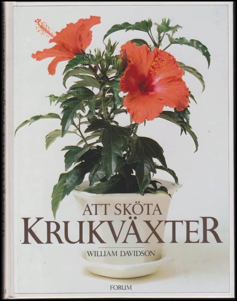 Davidson, William | Att sköta krukväxter