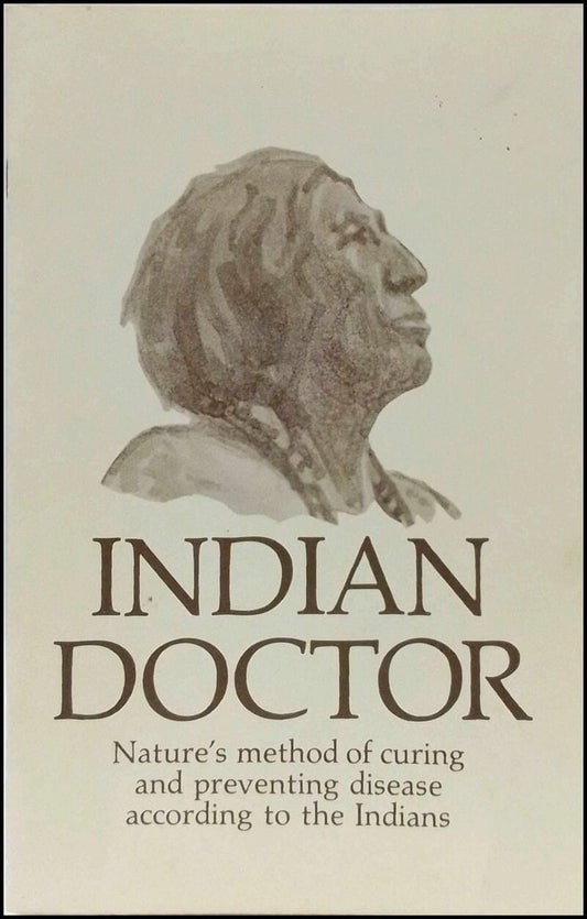 Locke Doane, Nancy | Indian doctor book : [nature's method of curing and preventing disease according to the Indians]