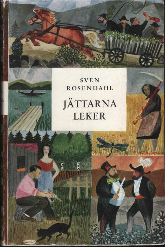 Rosendahl, Sven | Jättarna leker