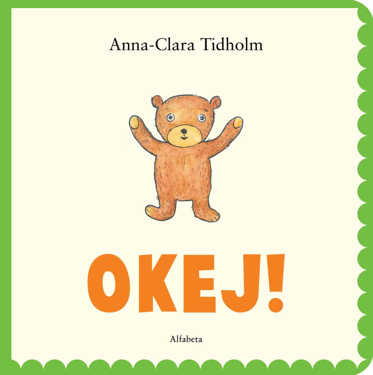 Tidholm, Anna-Clara | Okej!