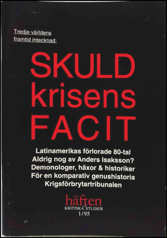 Häften för kritiska studier | 1995 / 1 : Skuldkrisens facit