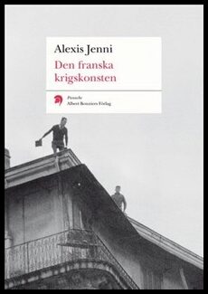 Jenni, Alexis | Den franska krigskonsten