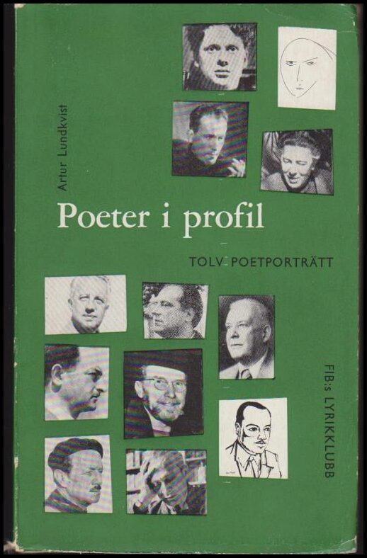 Lundkvist, Artur | Poeter i profil : Tolv poeter i profil