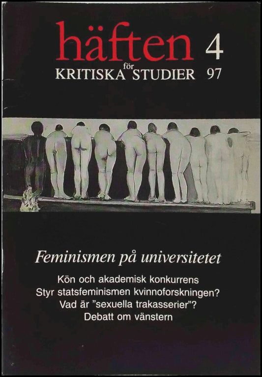 Häften för kritiska studier | 1997 / 4 : Feminism på universitetet