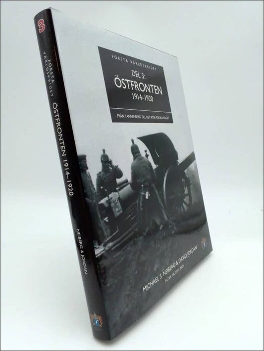 Neiberg, Michael S. | Jordan, David | Östfronten 1914-1920 : Från Tannenberg till tysk-polska kriget