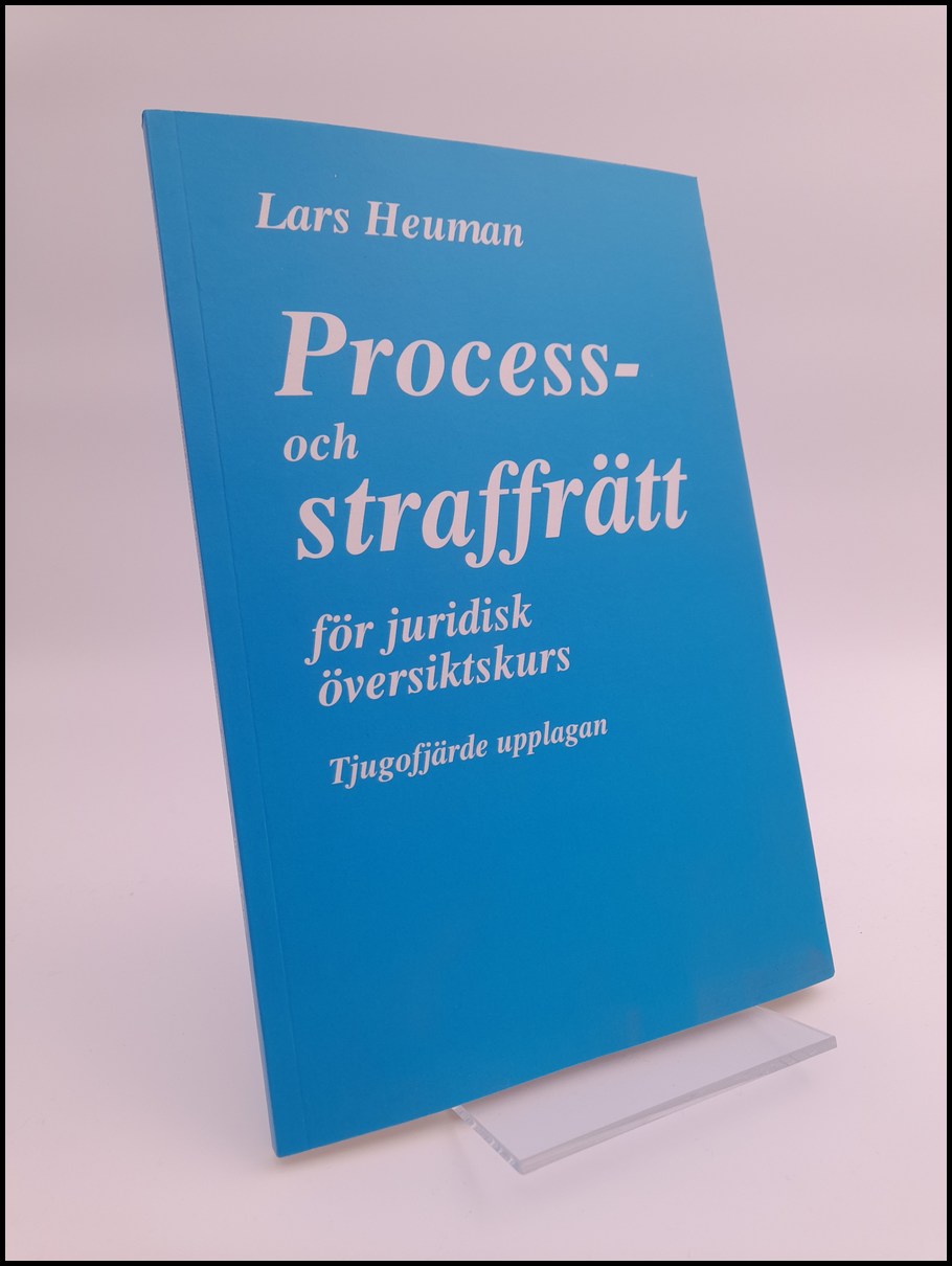 Heuman, Lars | Process- och straffrätt för juridisk översiktskurs