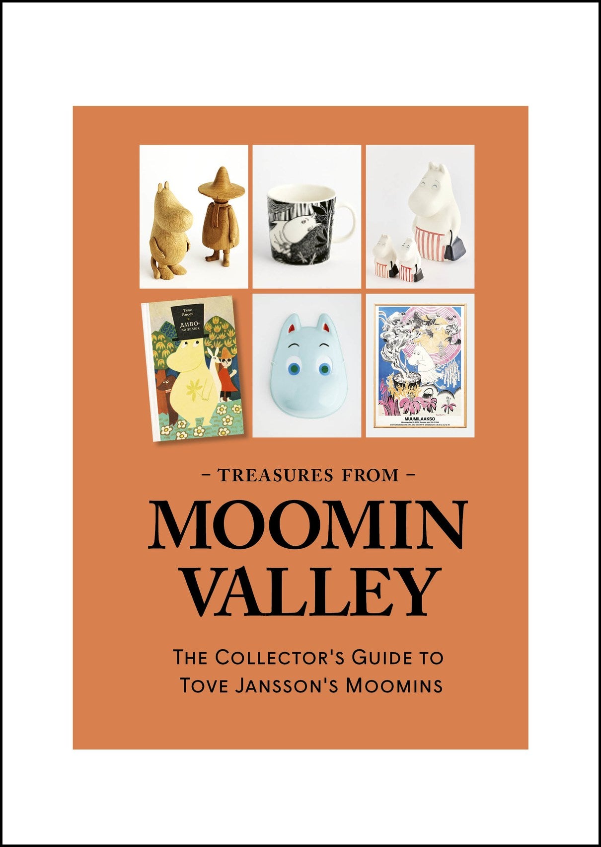 Landén, Anders | Treasures from Moominvalley : The Collectors Guide to Tove Jansson´s Moomins