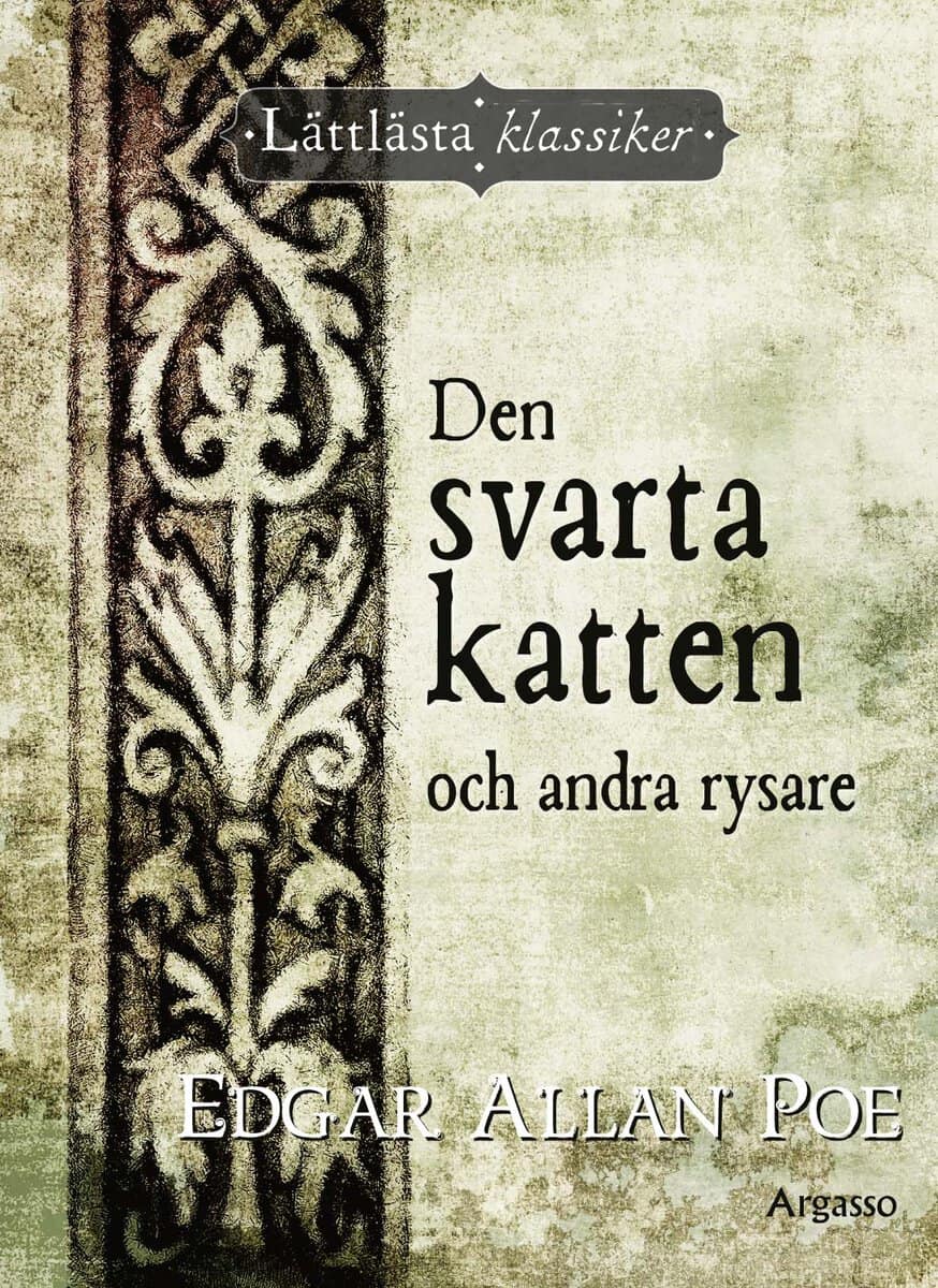 Poe, Edgar Allan | Den svarta katten och andra rysare