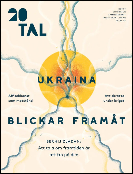 20TAL | 2024 / 10/11 : Ukraina blickar framåt