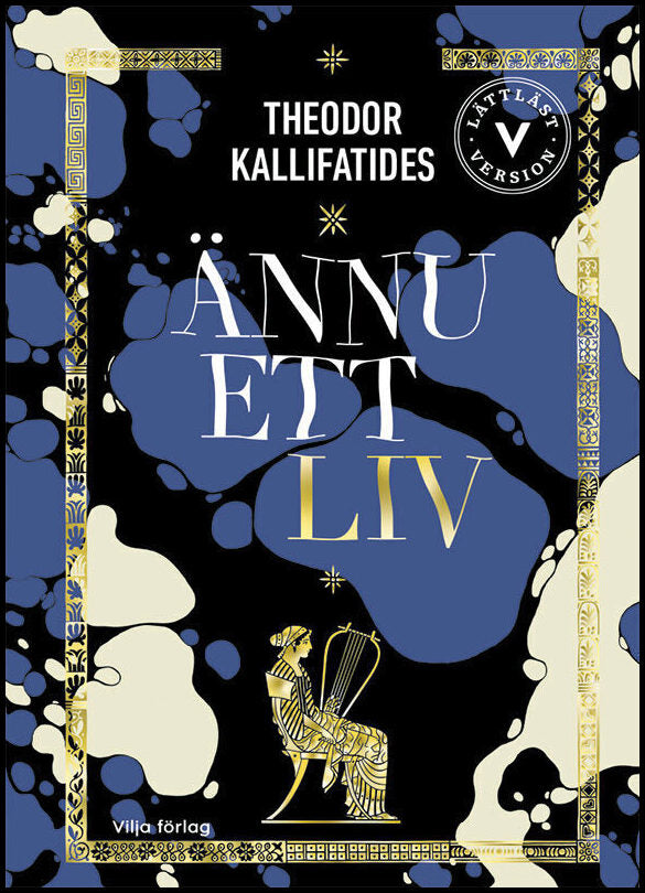 Kallifatides, Theodor | Ännu ett liv (lättläst)