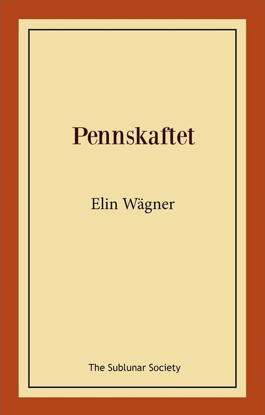 Wägner, Elin | Pennskaftet