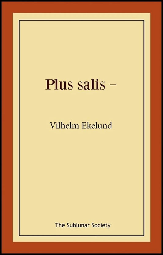 Ekelund, Vilhelm | Plus salis -