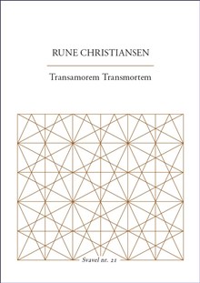 Christiansen, Rune | Transamorem Transmortem