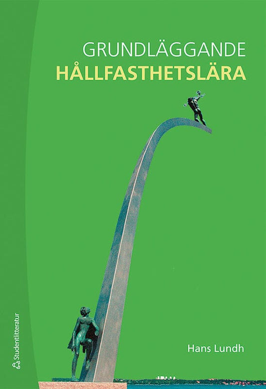 Lundh, Hans | Grundläggande hållfasthetslära