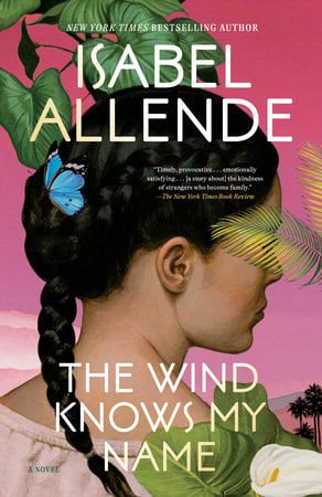 Allende, Isabel | The Wind Knows My Name