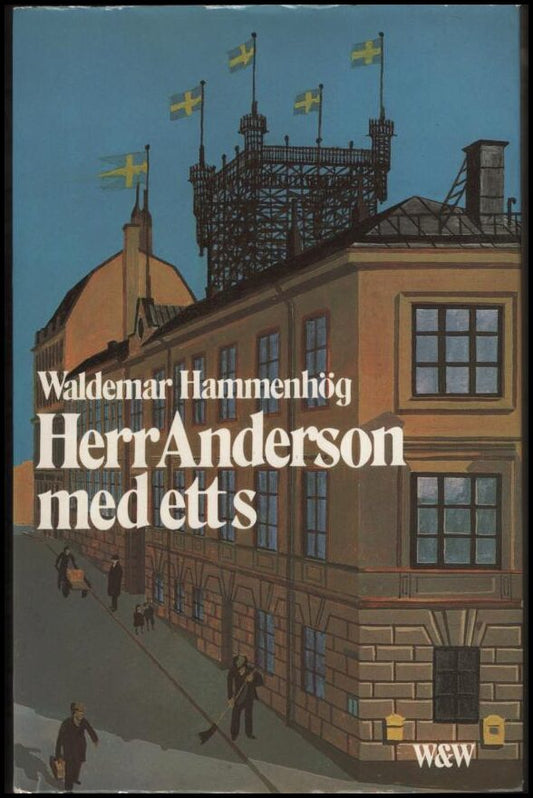 Hammenhög, Waldemar | Herr Anderson med ett s