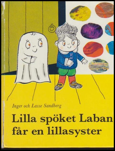 Sandberg, Inger & Lasse | Lilla spöket Laban får en lillasyster