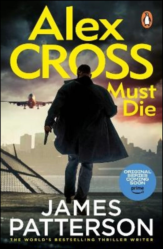 Patterson, James | Alex Cross Must Die