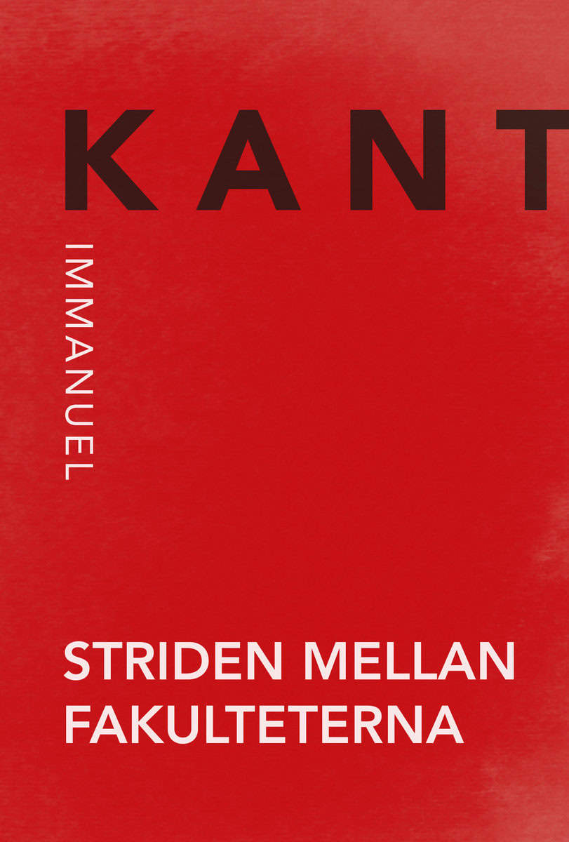 Kant, Immanuel | Striden mellan fakulteterna