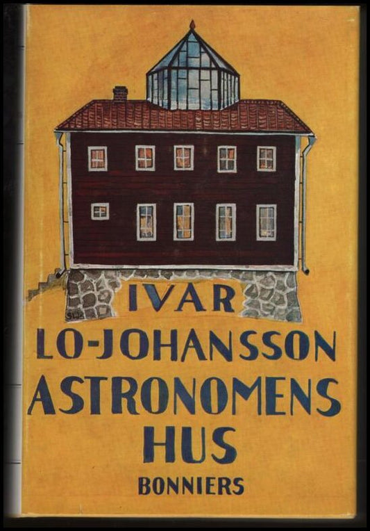 Lo-Johansson, Ivar | Astronomens hus