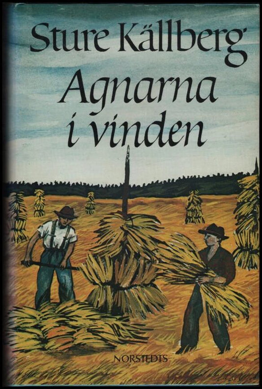 Källberg, Sture | Agnarna i vinden