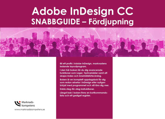 Sténson Hallgren, Jeanette | Adobe InDesign CC  snabbguide : Fördjupning