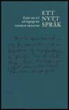 Schaar, Ingrid (red.) | Ett nytt språk : Essäer om ord och begrepp hos Vilhelm Ekelund
