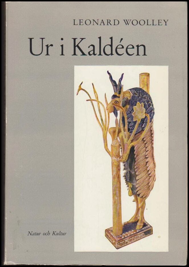 Woolley, Leonard | Ur i Kaldéen