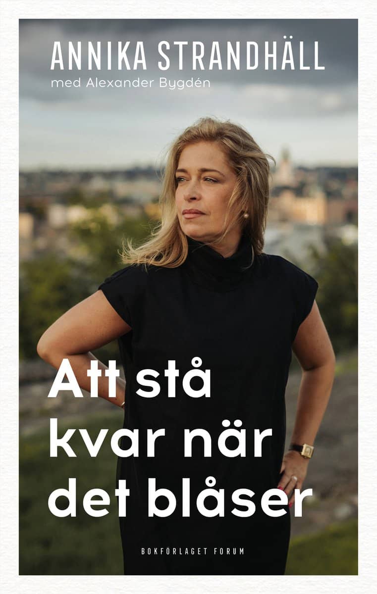 Strandhäll, Annika | Bygden, Alexander | Att stå kvar när det blåser